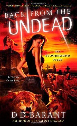 [The Bloodhound Files 05] • Back From the Undead